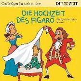 DIE ZEIT-Edition: Die Hochzeit des Figaro