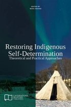 Restoring Indigenous Self-Determination