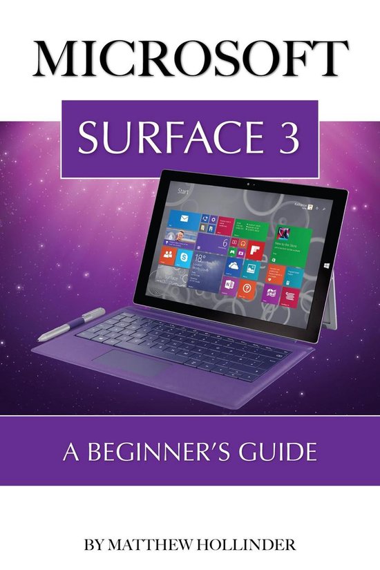 Microsoft Surface 3: A Beginner’s Guide - cover
