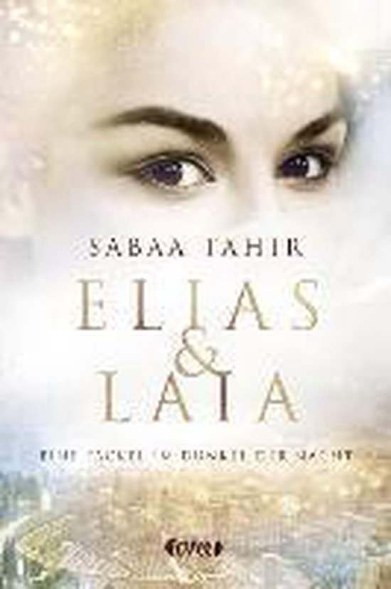 Elias & Laia - Eine Fackel im Dunkel der Nacht - cover