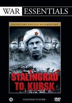 War Essentials - Stallingrad To Kursk