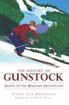 Sports - The History of Gunstock: Skiing the Belknap Mountains