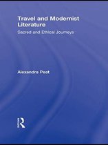 Routledge Studies in Twentieth-Century Literature - Travel and Modernist Literature