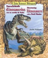 Descubriendo Dinosaurios Con Un Cazador De Fosiles/Discovering Dinosaurs with a Fossil Hunter