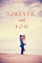 The Inn at Sunset Harbor 3 - Forever, With You (The Inn at Sunset Harbor—Book 3)