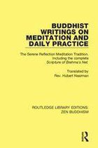 Routledge Library Editions: Zen Buddhism - Buddhist Writings on Meditation and Daily Practice
