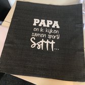 Kussen Kussenhoes met tekst bedrukt cadeau verjaardag of vaderdag Papa en ik kijken samen sport  ssttt grijs streep met witte opdruk | 50x50 cm voetbal formule 1 man heren tekstbor