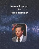 Journal Inspired by Armie Hammer