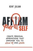 Affirm Yourself