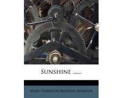 Sunshine ......