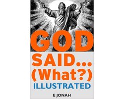 God Said... (What?) 1 - God Said... (What?)