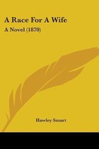 A Race for a Wife