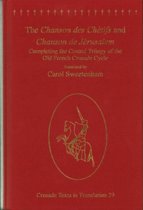 The Chanson des Chetifs and Chanson de Jerusalem