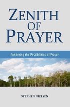 Zenith of Prayer