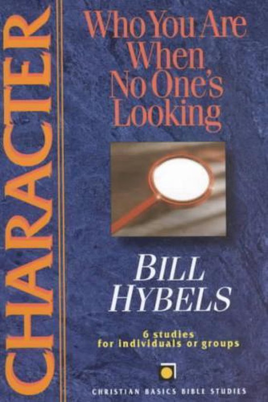 Boekcover met de titel 'Who You Are When No One's Looking' en 'CHARACTER' in oranje letters.