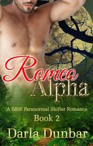 The Romeo Alpha Romance Series 2 - Romeo Alpha - Book 2