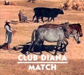 Club Diana - Match (CD)