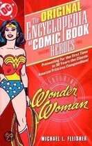 The Original Encyclopedia of Comic Book Heroes 2