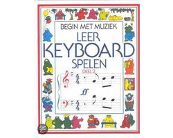 Begin Met Muziek Leer Keyboard Spelen 2