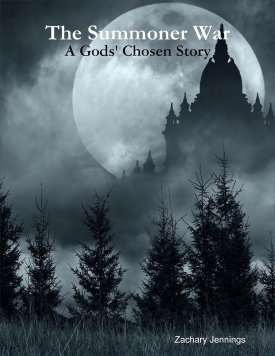 The Summoner War: A Gods' Chosen Story