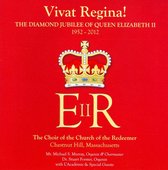 Vivat Regina!: The Diamond Jubilee of Queen Elizabeth II 1952-2012