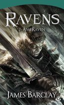 Les Chroniques des Ravens 7 - Les Chroniques des Ravens, T7 : ÂmeRaven