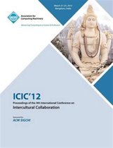 ICIC 12 Proceedings of the 4th International Conference on Intercultural Collaboration