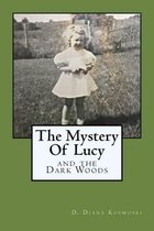 The Mystery Of Lucy