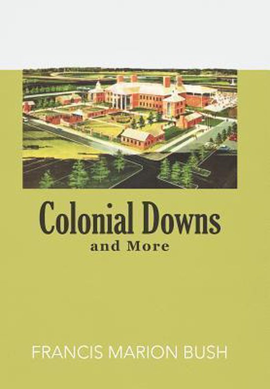 Colonial Downs and More - cover