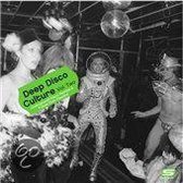 Deep Disco Culture - Vol 2