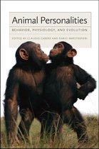 Animal Personalities - Behavior, Physiology, and Evolution