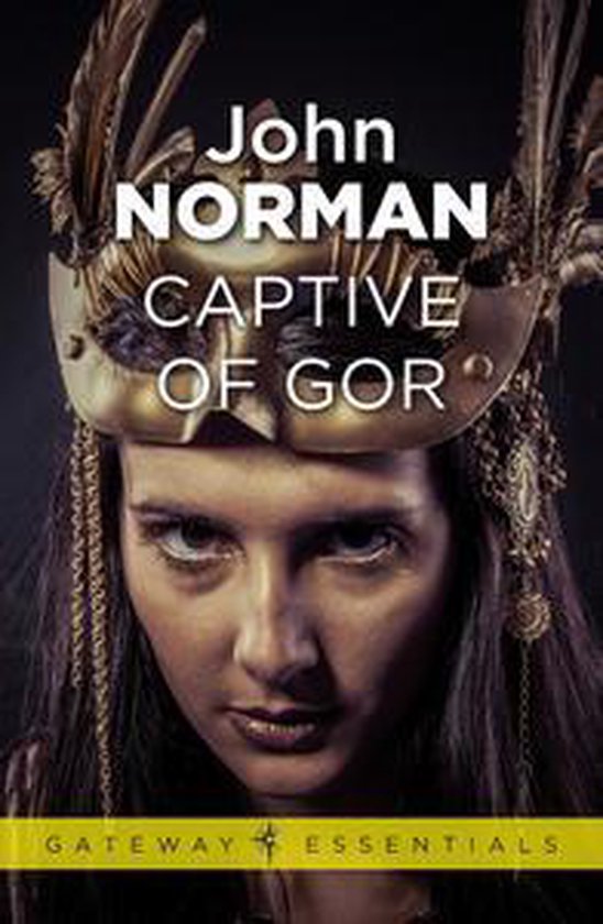Captive of Gor (ebook), John Norman | 9780575124097 | Boeken | bol.com