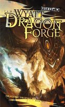 The Draconic Prophecies 2 - Dragon Forge
