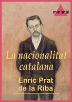 Imprescindibles de la literatura catalana - La nacionalitat catalana