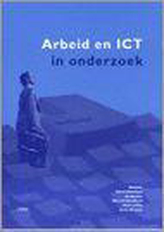 Arbeid en ICT in onderzoek