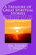 Omslag A Treasure of Great Spiritual Stories: Spirituality in Everyday Living