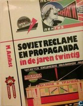 Sovjet reclame en propaganda in de jaren twintig
