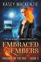 Untamed Elements 3 - Embraced by Embers