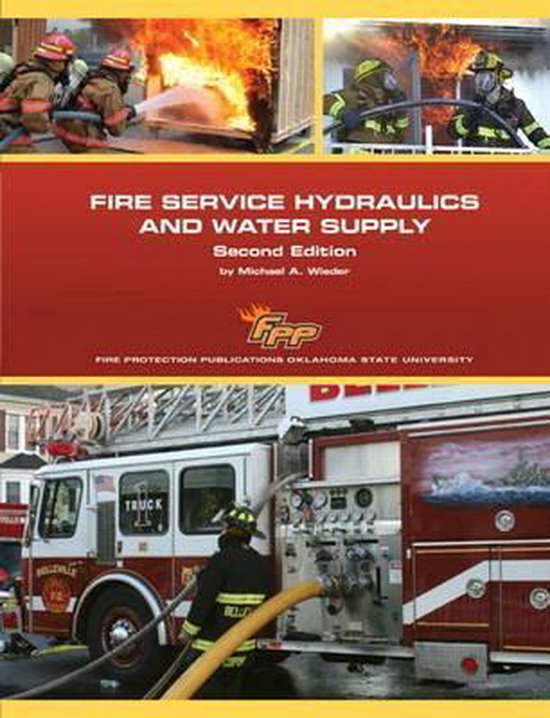Fire Service Hydraulics and Water Supply 9780132622745 Ifsta