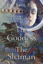 Goddess & The Shaman