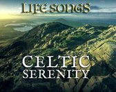 Celtic Serenity - Lifesongs (CD)