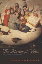 The Matter of Voice