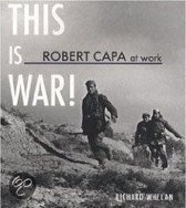 Robert Capa at Work