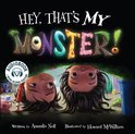 I Need My Monster - Hey, That's MY Monster!
