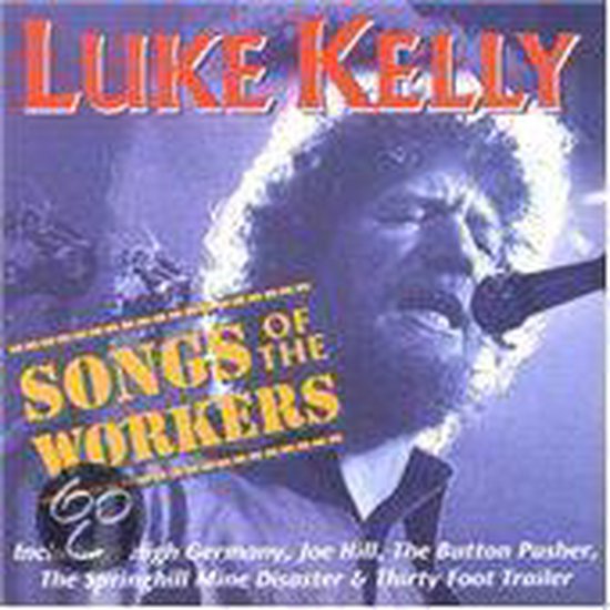 Songs Of The Workers