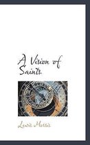 A Vision of Saints