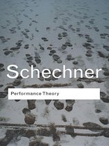 Routledge Classics - Performance Theory