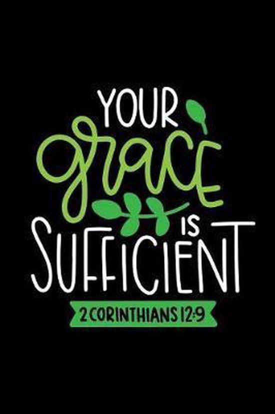 Your Grace Is Sufficient, Christian Life 9781099474606 Boeken