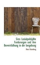 Sires Lozialpolitijdhe Forderungen Und Ihre Berwirtlidhung in Der Bergebung