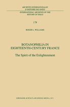 International Archives of the History of Ideas Archives internationales d'histoire des idées 179 - Botanophilia in Eighteenth-Century France
